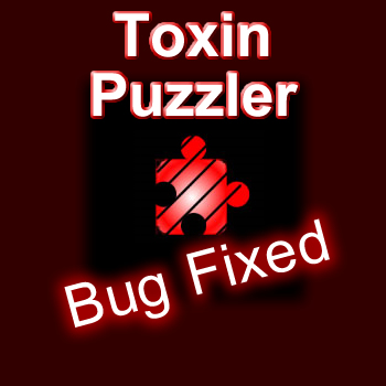 Toxin Puzzler Bug Fixed